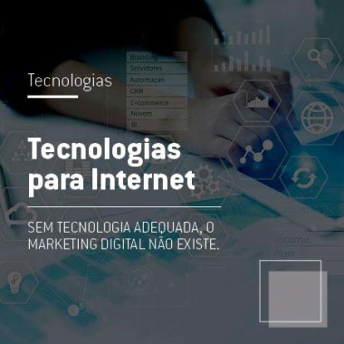 Tecnologias para acompanhar o seu Marketing Digital.