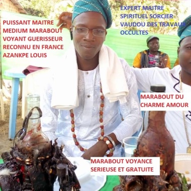 Marabout Medium Voyant Azankpe Louis