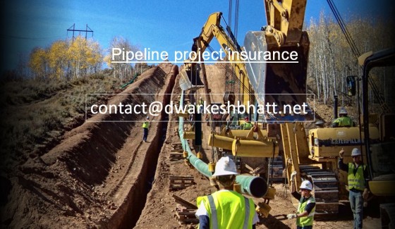 Pipeline installation work insurance