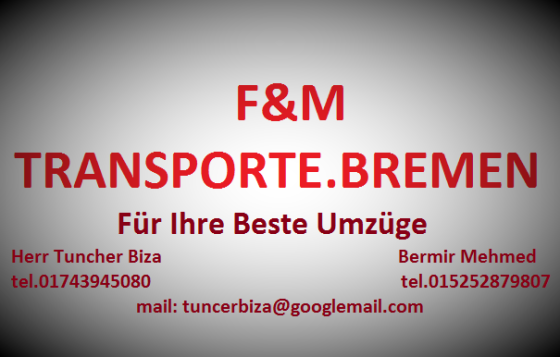 F & M Transporte.Bremen