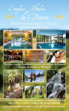 roll-up réalisé pour le complexe hôtelier du Donon.

Autres travaux réalisés : logo, charte graphique, site Internet, cartes de visite, papier en-tête, facturettes, livret de 28 pages, panneau, bâche, vidéo, visite virtuelle.