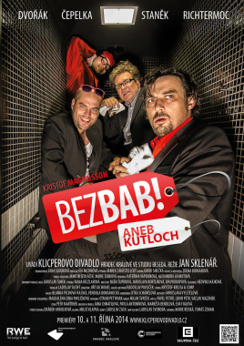 Klicperovo divadlo, Hradec Králové
Bez bab!
2014