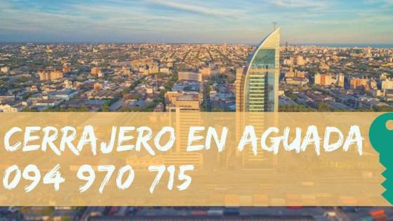 Cerrajero urgente en Aguada - 094970715