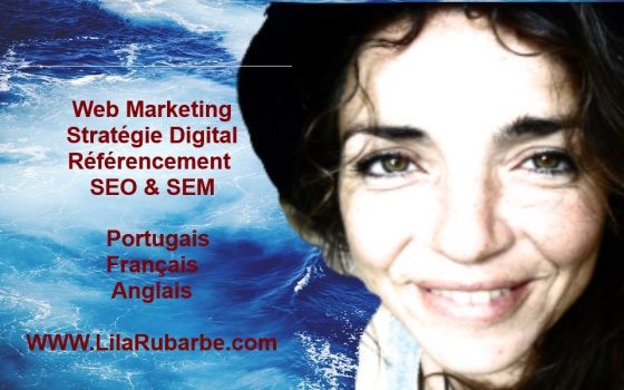 TRADUTRICE REDACTRICE OPTIMISATRICE WEB SEO 
FRANCAIS PORTUGAIS ANGLAIS
Exporter vos produits vers l étranger
Faites traduire votre site par un professionnel dont la culture et les expressions redactionnelles utilisées sont centrées sur l'optimisation des moteur de recherche et la divulgation de votre site sur les marchés internationaux.

Consultante en Stratégie Digital & Web Marketing, SEO, WebDesign en Portugais Anglais Français