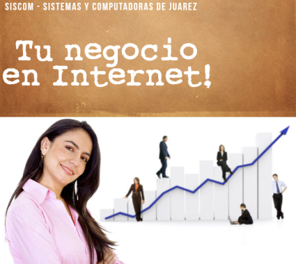 No tengas miedo. Sube tu negocio a Internet