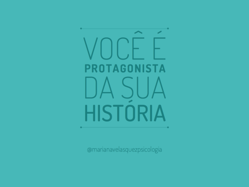 Seja dono da sua história