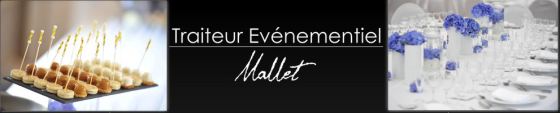 Traiteur Evènementiel Mallet