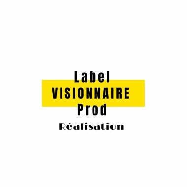 Label Visionnaire Prod