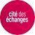 La Cite Des Echanges