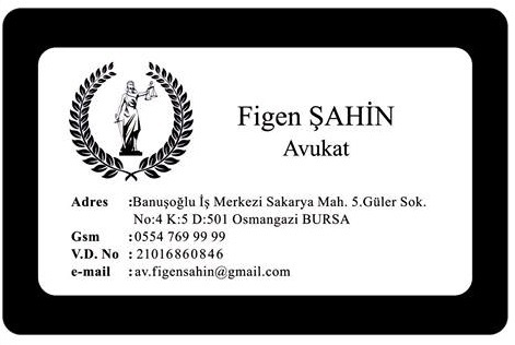 Figen ŞAHİN Avukatlık Bürosu