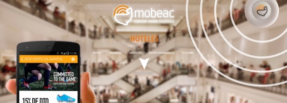 Mobeac - Plataforma de marketing de proximidad - App Android/iOS + Geofence + Beacons + Push Notifications + Gestor de contenido 