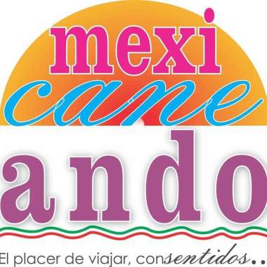 Mexicaneando Consentidos