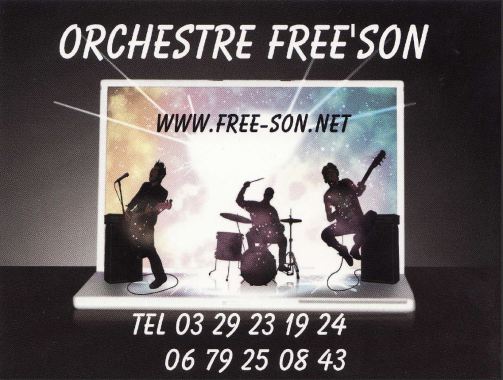 FREE'SON vous propose sa formation en live dont la très grande diversité du répertoire l’a conduit à animer toute l’année la plupart des dîners dansants, mariages, grands bals, soirées cabarets, thés dansants.
Un recueil alliant tous les styles de musique capable de répondre a toutes vos exigences.
Un répertoire musical varié pour toutes les générations.

L’orchestre FREE'SON vous propose sa formule de base de 6 éléments et plus si vous le désirez, voir notre site www.free-son.net
