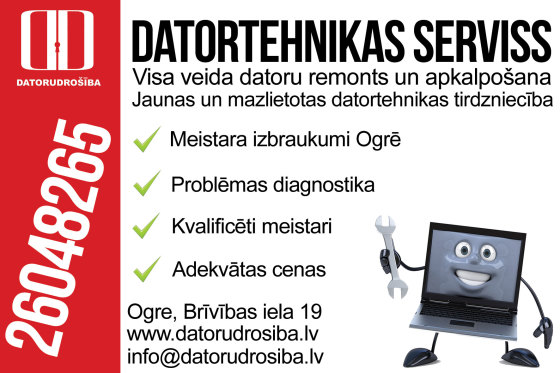 - Datortehnikas remonts un apkalpošana
- Apple tehnikas remonts
- Mobilo telefonu remonts
- Planšetdatoru remonts
- Kārtridžu uzpildīšana un maiņa
- Jaunu un lietotu datoru komplektēšana un tirdzniecība
- Vecu datoru modernizācija
- Datortehnikas apkope
- Vīrusu ārstēšana
- Programmatūras uzstādīšana
- Bojātu ekrānu maiņa
- IT konsultācijas
- Mājaslapas, vizītkaršu, logotipu utt. dizainu izstrāde.
- Navigācijas sistēmu atjaunošana un jaunu karšu uzlikšana
