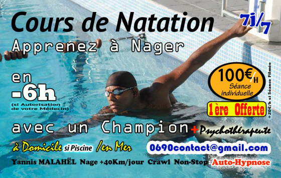 ► Cours de Natation 100€/ Heures (+20€/h si Séance Filmée ★ Apprendre à Nager en -6 Séances avec un Champion de Natation Maître-Nageur Sauveteur Secouriste Psychothérapeute Cours Individuel à Domicile si Piscine/ Mer Coach-Sportif pour Adulte Enfants Personne Handicapée 7j/7 Jour/ Nuit 0690contact@gmail.com Yannis MALAHËL Tourisme-Sortif : Chaque Jour sur une Plage Différente Île de GUADELOUPE Découvrir le Littorale en tout Sécurité

▲ Une Master-Class (Cours Accélérés), est toujours plus cher, celui/ celle qui est Pressé(e) & Exigeant(e), lui/ elle trouve qu'il est plus cher d'attendre 1 voir 2 ans pour le même Résultat. Au final c'est celui/ celle qui voulait un petit prix qui au cumul paiera plus cher et aura perdu 2 ans au lieu de 6h. ceci est le Prix de ma Compétence. Celui/ celle qui veut moins est libre d'aller vers/ louer les services de celui/ celle/ ceux qui propose(nt) moins.. je ne fais ni crédit ni remise à ma compétence/ prix. il est vrai que certain(e)s à force d'habitude acceptent/ tolèrent le minimum et finissent même par le réclamer !! Moi, je m'impose de mettre à disposition le meilleur (Cumul de toutes mes Compétences: Psychothérapeute + Champion de Natation Extrême + Maitre-Nageur + Sauveteur-Secouriste + Caméraman + 20 ans d'Expériences) pour Celles et Ceux qui l'Exigent.

► Désolé, mais je ne loue plus mes services aux administrations/ personne payant par chèque/ virement https://www.youtube.com/playlist?list=PLTGWDeGOMdlWdHy9j_KWqlgrQ5d_2hw0K pour comprendre, tapez mon nom sur votre moteur de recherche internet: pour avoir rendu publique la liste de pédophiles assassins escrocs.. de Guadeloupe, j'ai été condamné à la demande de certains d'en eux ! le procureur de l'époque et moi pensions qu'il était vital (pour la région de France N°1 des crimes et délits) d'avoir accès à la liste de ceux dont il faut se protéger ! sauf que quand des avocats s'en outrèrent à renfort de conférences de presse, se retourna contre moi, en signifiant ne m'avait rien donné ni autorisé ! pour être sûr que je ne témoigne à mon procès qui se tenais en Guadeloupe alors qu'ils me savaient officiellement vivre et être domicilié à Pairs, ils bloquèrent mes comptes bancaires, je ne pouvais donc plus me prendre un billet d'avion, ni payer mon loyer (1500€/Mois), ni même me payer un avocat.. alors qu'il me savait inscrit au chômage et n'avoir droit à aucune indemnité (depuis +2 ans, je vivais sur mes économies). sans compte en banque ni parent pour me loger, du jour au lendemain je me suis retrouvé à la rue (je dormais ,dans une voiture), mon procès se déroulait sans moi, sans avocat pour me défendre (aucun commis d'office !!!!!), pour justement m'empêcher de dire que c'était lui qui me donna cette liste et autorisation pour la diffuser au plus grand nombre à en faire le buzz !!!! +500.000 vues/ et copie collé en 3 jours. jamais il ne me dis que cela était interdit en France, il me dit juste que si je rendais publique cette liste via ma page https://www.facebook.com/InfoJustice, je ne vivrais pas un mois. à ses mots, je souris et il fit de même ! https://www.youtube.com/playlist?list=PLTGWDeGOMdlV9sy4O_vHvFBnV36M2Sfu2
Tout ceci pour vous dire, que je préfère mourir que de payer 0,00001€ de dommage et intérêt à ces pédophiles.. je n'use donc plus de mes comptes en banque, puisqu'au delà de toute somme cumulée supérieur à 500€ ils me la prendront (ce qui pour moi signifierait travailler pour rémunérer des pédophiles :tel l'exige la loi !!!!). Aux USA/ Angleterre j'aurai été qualifié de héros, en France j'ai été condamner par mon complice, humilié par mes confrères de la presse (à l'époque j'étais journaliste juridique), en plus d'avoir subi +5 tentatives de meurtre https://www.youtube.com/playlist?list=PLTGWDeGOMdlVaY7BECTQn4GoIIxw1Fore en 2 ans.
Je préfère donc vous recommander à d'autres Maître-Nageur qui ont toute mon estime. Bien à vous.
