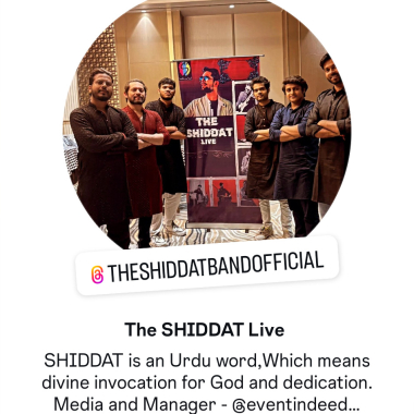The Shiddat Live
