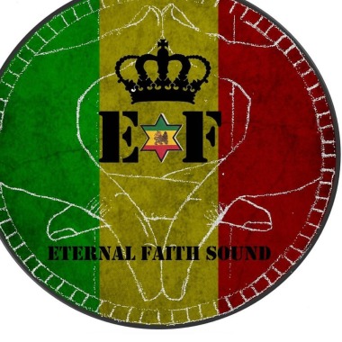 Eternal Faith Sound System