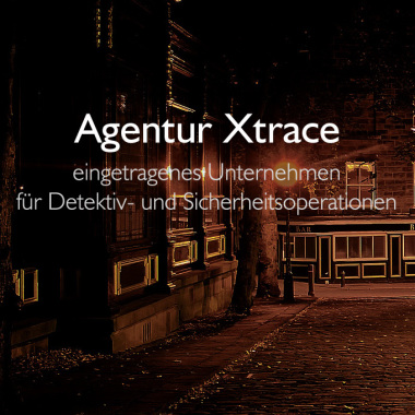 Agentur Xtrace E. U. Für Detektiv- Und Sicherheitsoperationen