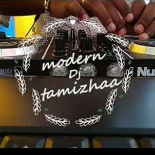 Modern Tamizha Dj