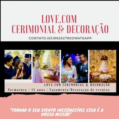 Love.Com Cerimonial E Decoração